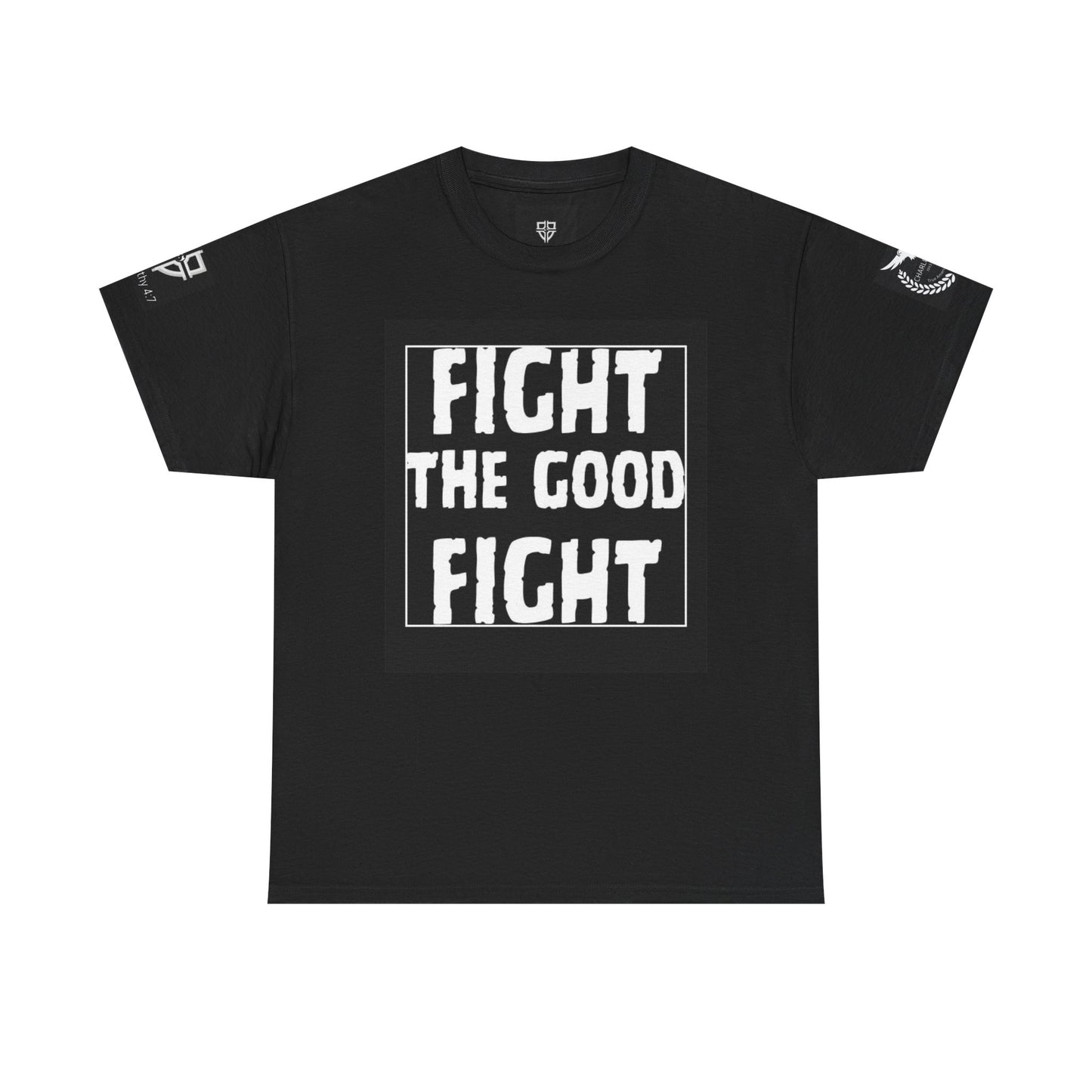 Unisex Motivational Tee, Empowerment Shirt, Fight the Good Fight Tee, Inspirational Clothing, Gift for Warriors