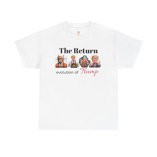 Unisex Heavy Cotton Tee - The Return: Evolution of Trump Graphic Tee
